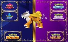 Pokemon Raikou SHINY 6 IV-31 Ecarlate-Violet/Diamant-Perle/Bouclier-Epée