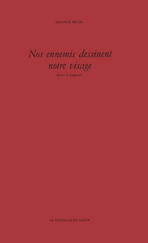 Jean paul michel nos ennemis - :,