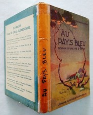Au pays bleu Roman d'une vie d'enfant de Edouard JAUFFRET 1948 ill. Raylambert