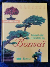 Comment Créer et entretenir vos Bonsaï - Samson - Livre jardin intérieur