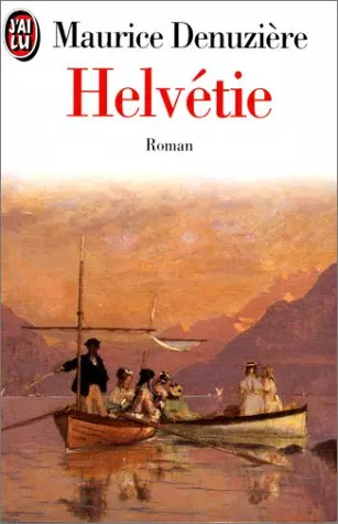 Helvétie maurice denuzière - helvétie,,