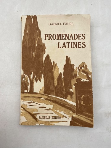 Gabriel faure promenades - -,