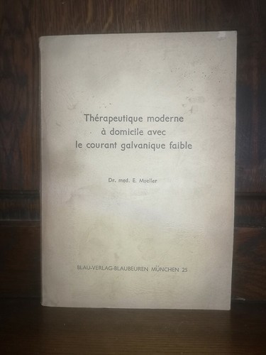 Thérapeutique moderne - , à