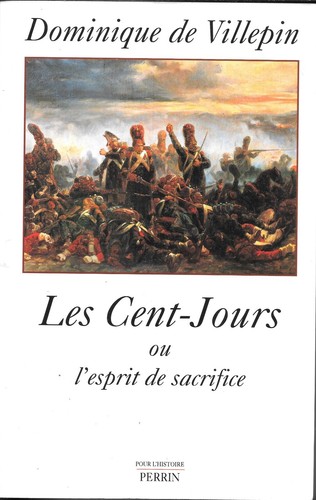 Les cent jours - cent-jours, l'esprit