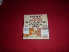 The Best Low Fat No Sugar Bread Machine Cookbook Ever By Madge Rosenberg