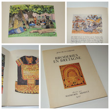 JEAN DE LA VARENDE / MATHURIN MEHEUT - Broderies en Bretagne  E.O. 1947