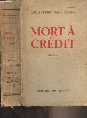 Mort crédit - (70e, édition)