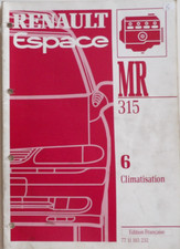Manuel d'atelier Renault ESPACE MR 315 partie 6 climatisation