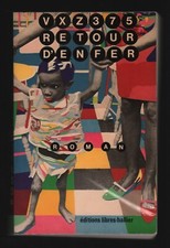 VXZ375 . RETOUR D'ENFER . EO 