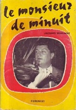 Le monsieur de minuit - Jacques Morlaine - V120120