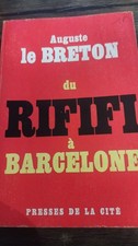 Le Breton Auguste . Du Rififi