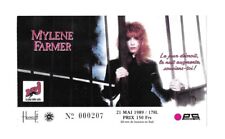 RARE / TICKET BILLET DE CONCERT - MYLENE FARMER : LIVE A PARIS ( FRANCE ) 1989
