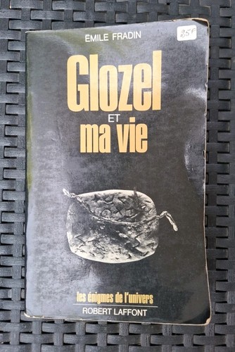 Glozel vie emile - -,