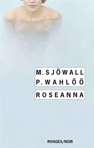 Roseanna maj sjöwall per - sjöwall,,