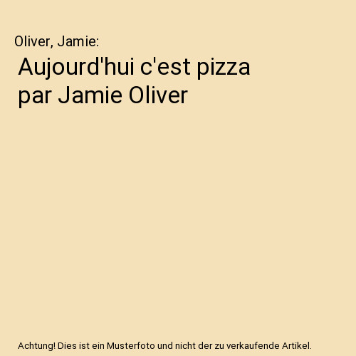 Aujourd hui est pizza - aujourd'hui, c'est