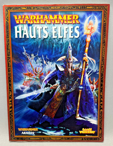 Livre warhammer hauts elfes - hauts,