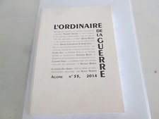  Agone 53: « L'ordinaire de la guerre »
