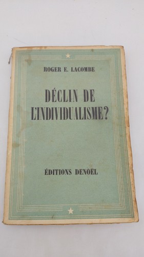 Roger lacombe déclin de - déclin,