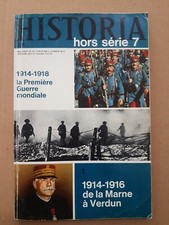 REVUE HISTORIA HORS SERIE 7 PREMIERE GUERRE MONDIALE 1914 1918 militaria soldat