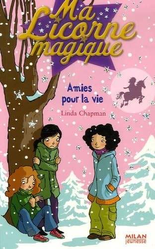 Licorne magique tome 7 - licorne,
