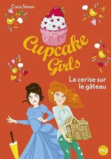 Cupcake Girls - tome 12 La cerise sur le gâteau (12) - Simon, Coco