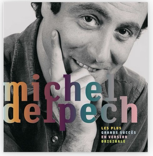 Michel delpech best - michel,