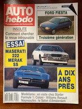 AUTO HEBDO 8/02/1989; Essai Maserati 222 Merak SS a 10 ans prés/ Ford Fiesta