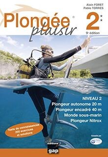 Plongee plaisir niveau - 2, |