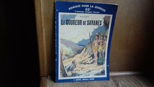 DARCY Paul. "Le coureur de savanes" romans pour la jeunesse n°215.1936(310R12)