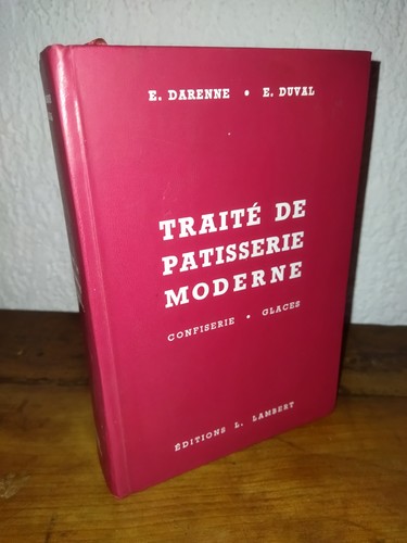 Traité patisserie moderne - traitÉ,