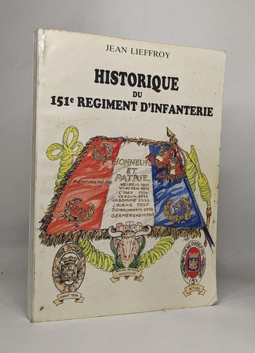Historique 151e regiment - du,