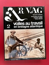 Livre "Ar VAg. 3 - Voiles au travail (...) - Edition Chasse-Maree"