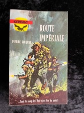 # Roman Guerre - Pierre GICQUEL - ROUTE IMPÉRIALE - Gerfaut n° 113 - 1969