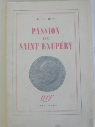Passion saint exupéry - passion,