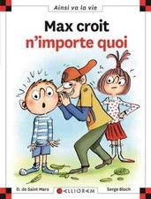 MAX ET LILI - Max croit n'importe quoi - Tome 127