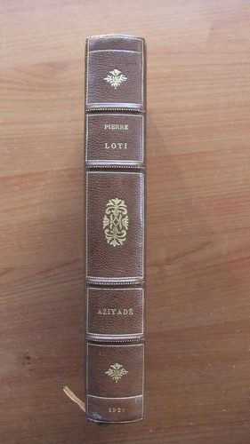Pierre loti aziyade 1921 - pierre,