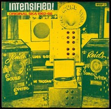INTENSIFIED! ORIGINAL SKA