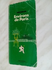 GUIDE VERT MICHELIN 18 em EDITION ENVIRONS DE PARIS 1976 + HISTOIRE PARIS