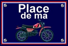 plaque " PLACE DE MA