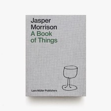 Jasper Morrison - A Book Of