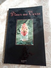 Livre de Cuisine "Dîner au Verre" par les Éditions Hachette Pratique