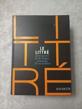 Dictionnaire Le Littré en un volume Hachette