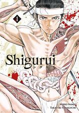Shigurui - Tome 01 (nouvelle