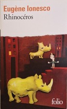 Eugène Ionesco - Rhinocéros