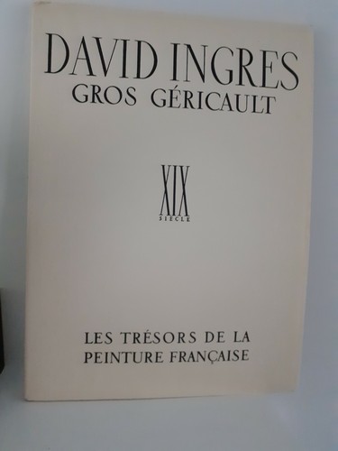 David ingres gros - ingres,
