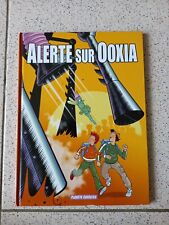Alerte sur Ooxia - Tome 1 - Le