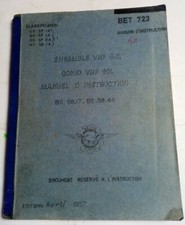 Manuel d’instruction. Ensemble VHF SOL. Gonio VHF SOL. Avril 1957