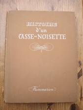 8478 Hoffmann Histoire d’un casse-noisettes par Dumas ill. Ségur Flammarion
