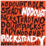 NO DOUBT - Rock steady - CD