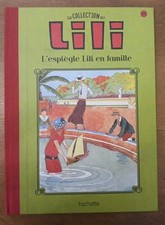 L'espiègle Lili En Famille 44 BD Collection LILI hachette dos toilé